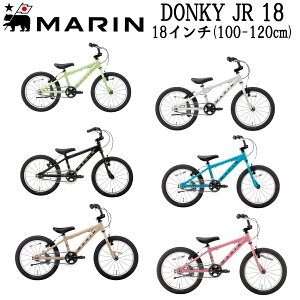 �y�|�C���g3�{ ���Z�x�X�~�ߑ��������ꕔ�����z�}�����o�C�N �h���L�[�W���j�A18 2024�N���f�� MARINBIKE DONKY Jr18 18�C���` �L�b�Y�o�C�N �q�����]��