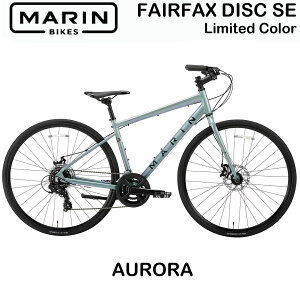 y[J[݌ɗLzJ[MARINBIKE FAIRFAX DISC SE Limited Color 2025Nf }oCN tFAt@bNXfBXNSE ~ebhJ[AURORA NXoCN ]ԁ@ʋ ʊw