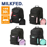 【10％OFF】MILKFED ミルクフェド リュック 103224053008 milkfed．レディース 30L A4 B4 大容量 背面メ…