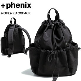 プラスフェニックス ローバー バックパック POZ26007F +Phenix ROVER BACKPACK 日常使い メンズ レディース ナップサック バックパック 2026春夏 送料無料