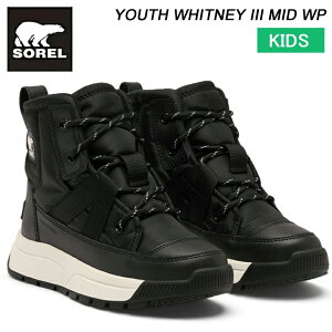 \ [X EBbgj[3 ~bh EH[^[v[t NY5288 SOREL YOUTH WHITNEY III MID WP 2025H~  EC^[u[c Xm[u[c qp LbY