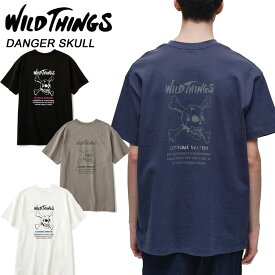 ワイルドシングス デンジャースカル WT24044SK WILDTHINGS DANGER SKULL【2024春夏】【送料無料】メンズTシャツ 半袖Tシャツ