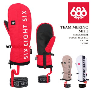 日本正規品 スノーボード ミット シックスエイトシックス 686 TEAM MERINO MITT True Red・Antler・White ミトン グローブ 手袋 メンズ 24-25