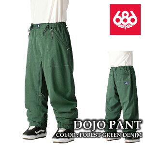���{���K�i �X�m�[�{�[�h �E�F�A �p���c �V�b�N�X�G�C�g�V�b�N�X 686 DOJO PANT Forest Green Denim ���{�q ������� �����Y 24-25