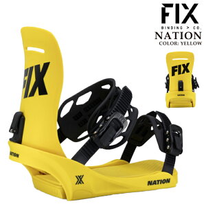 【エントリーで全品P10倍★マラソン期間】 スノーボード バインディング ビンディング フィックス FIX NATION Yellow ネーション メンズ レディース 24-25