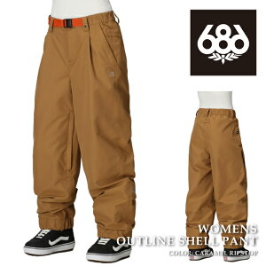 yGg[Pő49{}\ԁz {Ki Xm[{[h EFA pc VbNXGCgVbNX 686 WOMENS OUTLINE SHELL PANT Caramel Ripstop fB[X 25-26