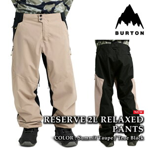 yGg[őSiP5{}\ԁz {Ki Xm[{[h EFA pc o[g BURTON MENS RESERVE 2L RELAXED PANTS Summit Taupe True Black Y 25-26