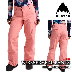 {Ki Xm[{[h EFA pc o[g BURTON WOMENS RESERVE 2L PANTS Sunrise Coral fB[X 25-26