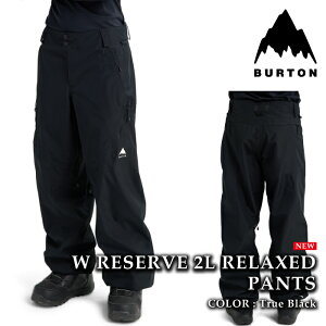 {Ki Xm[{[h EFA pc o[g BURTON WOMENS RESERVE 2L RELAXED PANTS True Black fB[X 25-26