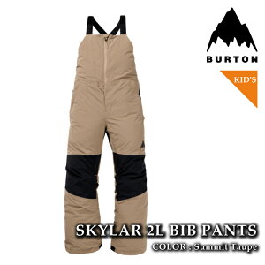 yGg[őSiP5{}\ԁz {Ki Xm[{[h EFA rupc o[g BURTON KIDS SKYLAR 2L BIB PANTS Summit Taupe LbY [X q 25-26