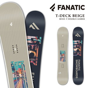 {Ki Xm[{[h  t@ieBbN FANATIC T-DECK Beige eB[fbL Y fB[X 25-26