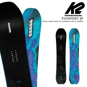 【エントリーで全品P10倍★マラソン期間】 日本正規品 スノーボード 板 ケーツー K2 PASSPORT JP パスポート メンズ レディース 25-26
