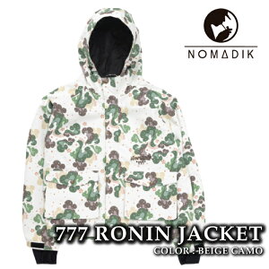 日本正規品 スノーボード ウェア ジャケット ノマディック NOMADIK 777 RONIN JACKET Beige Camo メンズ レディース 25-26