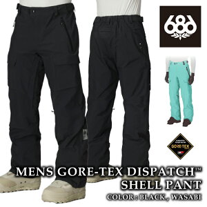 ���{���K�i �X�m�[�{�[�h �E�F�A �V�b�N�X�G�C�g�V�b�N�X 686 GORE-TEX DISPATCH SHELL PANT �S�A�e�b�N�X �V�F�� �p���c �����Y 26-27