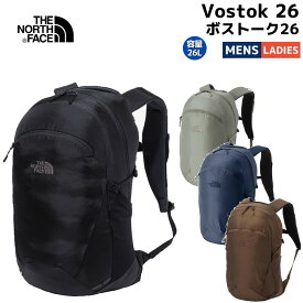 ザ・ノース・フェイス THE NORTH FACE 【正規取扱店】vostok 26 ボストーク26 メンズ レディース ユニセックス 男女兼用 バッグ バッグパック リュック 26L ブラック 黒 グレー カジュアル アウトドア トレッキング 通勤 通学 旅行 NM72350 K CR CM CW