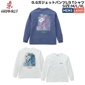 グラミチ GRAMICCI O.G.GADGET PANT L/S TEE O.GガジェットパンツL/S Tシャツ メンズ レディース ユニセックス 秋 冬 カジュアル シャツ 長袖 ロンT カットソー G3FU-T074