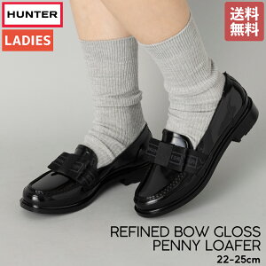 ハンター HUNTER 【正規取扱販売店】REFINED BOW GLOSS PENNY LOAFER リファインド ボウ グロス ペニー ローファー レディース オールシーズン ブラック 黒 通勤 通学 学生 シューズ 防水 スリッポン 中