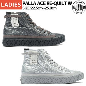 pfBE PALLADIUM PALLA ACE RE-QUILT W pG[X NCg W fB[X Xj[J[ V[Y  Xj[J[ nCJbg Lg LeBO JWA 94325