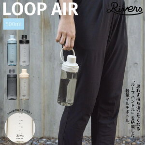 o[Y RIVERS [vGA 500 Y fB[X jZbNX  {g 500ml ϔM ϗ oR AEghA gC  Lv BBQ X|[c ڐt tBbglX W veC V