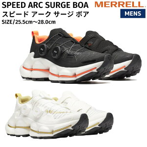 ������ MERRELL SPEED ARC SURGE BOA �X�s�[�h �A�[�N �T�[�W �{�A �����Y �n�C�L���O�V���[�Y �o�R �A�E�g�h�A �g���C�� �V���[�Y �n�C�L���O �L�����v �J�W���A�� �X�g���[�g �^�E�����[�X ���i��