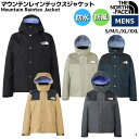 ザ・ノース・フェイス THE NORTH FACE 【正規取扱店】Mountain Raintex Jacket マウンテンレインテックスジャケット メンズ カジュアル ウェア アウター 防水 防風 防寒 NP12333 K KT CC UN BA