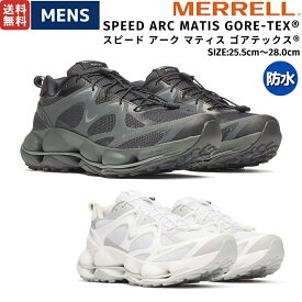 メレル MERRELL 【正規取扱販売店】SPEED ARC MATIS GORE-TEX スピード アーク マティス ゴアテックス メンズ ハイキング シューズ ブラック 黒 ホワイト 白 登山 アウトドア トレイル シューズ キャンプ 防水 透湿 M038253 M038255