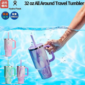�n�C�h���t���X�N Hydro Flask 32 oz All Around Travel Tumbler 32�I���X ���C�h�}�E�X 946ml ���� �ۉ� �ۗ� ���@�r �X�e�����X�{�g�� �}�O �{�g�� �L�����v ���o�|�� ���s �ʋ� �ʊw �w�Z �E�� ���� ���ݕ�