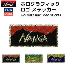 ナンガ NANGA HOLOGRAPHIC LOGO STICKER ホログラフィック ロゴ ステッカー 小物 アクセサリー アウトドア キャンプ シール NA2353