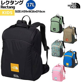 ザ・ノース・フェイス THE NORTH FACE 【正規取扱店】K Rectang レクタング 17L キッズ ブラック グリーン ベージュ ブルー ピンク カジュアル バッグ リュック 中型 デイパック NMJ72359 K MI CK FP HB PP