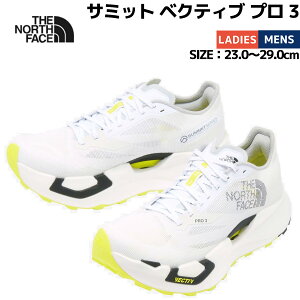 UEm[XEtFCX THE NORTH FACE SUMMIT VECTIV PRO3 T~bg xNeBu v 3 Y fB[X jZbNX jp X|[c jO gCjO gC It[h V