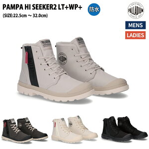pfBE PALLADIUM PAMPA HI SEEKER2 LT+WP+ pp nC V[J[2 EH[^[v[t Y fB[X jZbNX ubN zCg V[Y Xj[J[ u[c TChWbv y h 7