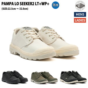 pfBE PALLADIUM PAMPA LO SEEKER2 LT+WP+ pp [V[J[2 EH[^[v[t Y fB[X jZbNX ubN zCg O[ V[Y Xj[J[ [Jbg y h 74443
