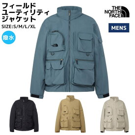 ザ・ノース・フェイス THE NORTH FACE 【正規取扱店】FIELD UTILITY JACKET フィールドユーティリティジャケット メンズ 春 秋 冬 アウター コート はっ水 撥水 アウトドア キャンプ NP22533 K CK FI SL