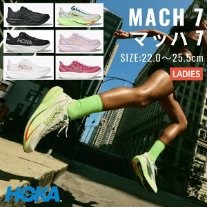 �z�J HOKA MACH 7 �}�b�n 7 ���f�B�[�X �����j���O �V���[�Y �X�|�[�c �����V���[ �W���M���O ���[�X ���[�h �y�� ���� 1171938