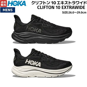 �z�J HOKA �N���t�g�� 10 �G�L�X�g�����C�h CLIFTON 10 EXTRAWIDE �����Y �����j���O�V���[�Y ���[�h �}���\�� ���� �����V���[ ����V���[�Y �X�j�[�J�[ �X�|�[�c �^�E�����[�X 1162051
