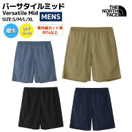 ザ・ノース・フェイス THE NORTH FACE 【正規取扱店】Versatile Mid バーサタイルミッド メンズ 春 夏 ナ…