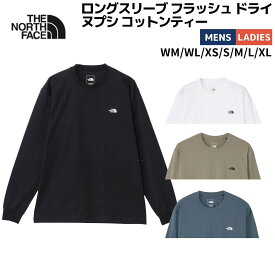 ザ・ノース・フェイス THE NORTH FACE 【正規取扱店】ロングスリーブ フラッシュ ドライ ヌプシ コットンティー メンズ レディース ユニセックス カジュアル アウトドア 長袖Tシャツ ロンT クルーネック プルオーバー コットン100% NT32535 K W MR SL
