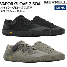 【正規取扱い販売店】メレル MERRELL VAPOR GLOVE 7 BOA ベイパー グローブ 7 ボア メンズ ベアフットシューズ トレーニング ランニング スニーカー アウトドア キャンプ デイリーユース フィットネス M00005864 M00005865