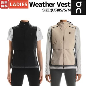 I On Weather Vest EFU[xXg fB[X xXg jO AE^[ }\ W g[jO X|[c 1WF30230106 1WF30233557