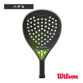 【パデルラケット ウィルソン】 ブレード プロパデル V2／BLADE PRO PADEL V2（WR067211U2）