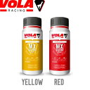 VOLA ボラ MX NO FLUOR 250ml スキー用ワックス WAX スノーボード YELLOW イエロー 黄 RED レッド 赤 液体リキッドワ…