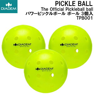 ySi|Cg5{+5%OFFN[|z_CAf DIADEM THE OFFICIAL PICKLEBALL BALL p[sbN{[ {[ 3 TPB001