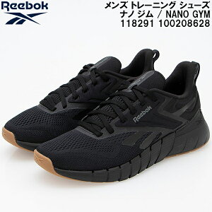 �y�S�i�|�C���g2�{+�ő�999�~OFF�N�[�|���z���[�{�b�N Reebok �����Y �g���[�j���O �V���[�Y �i�m �W�� / NANO GYM 118291 100208628