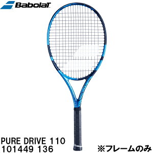 yXOɎgSi10OFFN[|zo{ Babolat yt[̂݁z d ejX Pbg sA hCu 110 PURE DRIVE 110 101449 136 P[X͕t܂