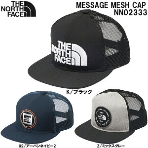 yXOɎgSi10OFFN[|zm[XtFCX THE NORTH FACE bZ[W bV Lbv MESSAGE MESH CAP NN02333