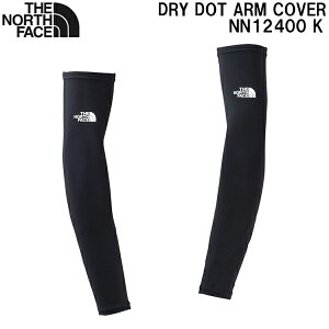 yXOɎgSi10OFFN[|zm[XtFCX THE NORTH FACE hChbg A[Jo[ DRY DOT ARM COVER NN12400 K