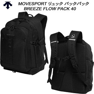 �y�S�i�|�C���g3�{+�ő�999�~OFF�N�[�|���z�f�T���g DESCENTE MOVESPORT ���[�u�X�|�[�c �����b�N �o�b�N�p�b�N BREEZE FLOW PACK 40 ��40L ST5FBP01U BK00
