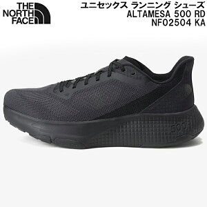 �y�S�i�|�C���g2�{&�ő�2000�~OFF�N�[�|���z�m�[�X�t�F�C�X THE NORTH FACE �����j���O �V���[�Y �A���^���T 500 ���[�h ALTAMESA 500 RD NF02504 KA