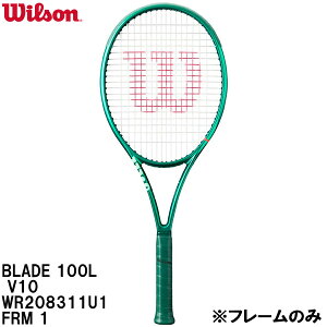 �E�C���\�� Wilson �y�t���[���̂݁z �d�� �e�j�X ���P�b�g �u���[�h BLADE 100L V10 WR208311U1 FRM 1