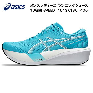 �y9��17�������z2026AW �A�V�b�N�X asics �����Y ���f�B�[�X �����j���O�V���[�Y YOGIRI SPEED 1013A196 400